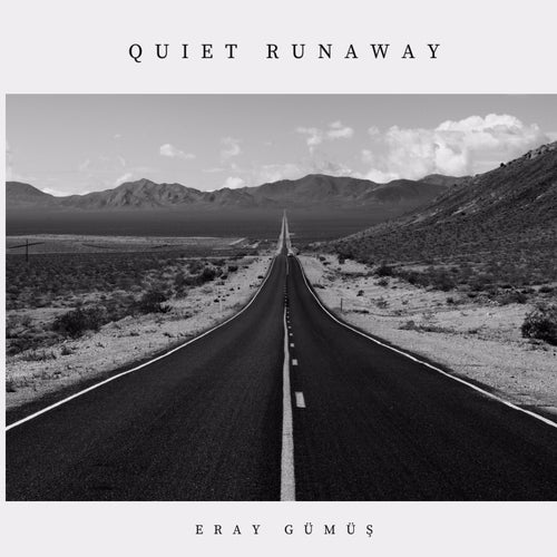 Eray Gumus - Quiet Runaway [REBORN014]